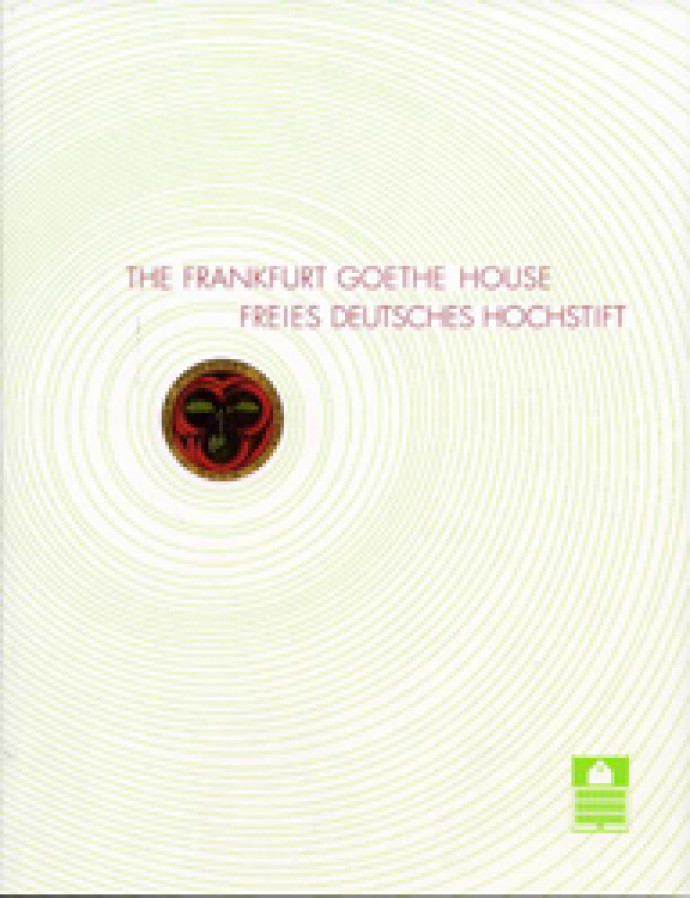 The Frankfurt Goethe House Freies Deutsches Hochstift