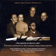 Bild zu CD "Was geheim im Herzen ruht" - Lieder, Duette und Quartette von Robert Schumann, Johannes Brahms, Hugo Wolf
