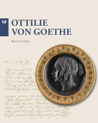 Bild zu Ottilie von Goethe - Mut zum Chaos